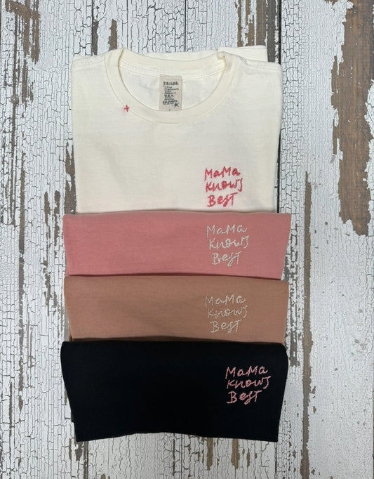 Mama Knows Best Tee(9 Colors)