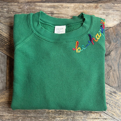 be happy rainbow Sweatshirts  (20 Colors)