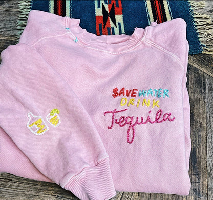 Save Water Drink Tequila Sweatshirt(7Colors)