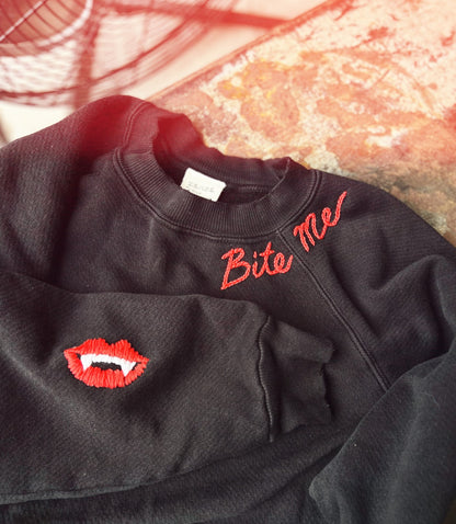 Bite Me Sweatshirt- Custom Hand Embroidery on Neckline(3 Colors)