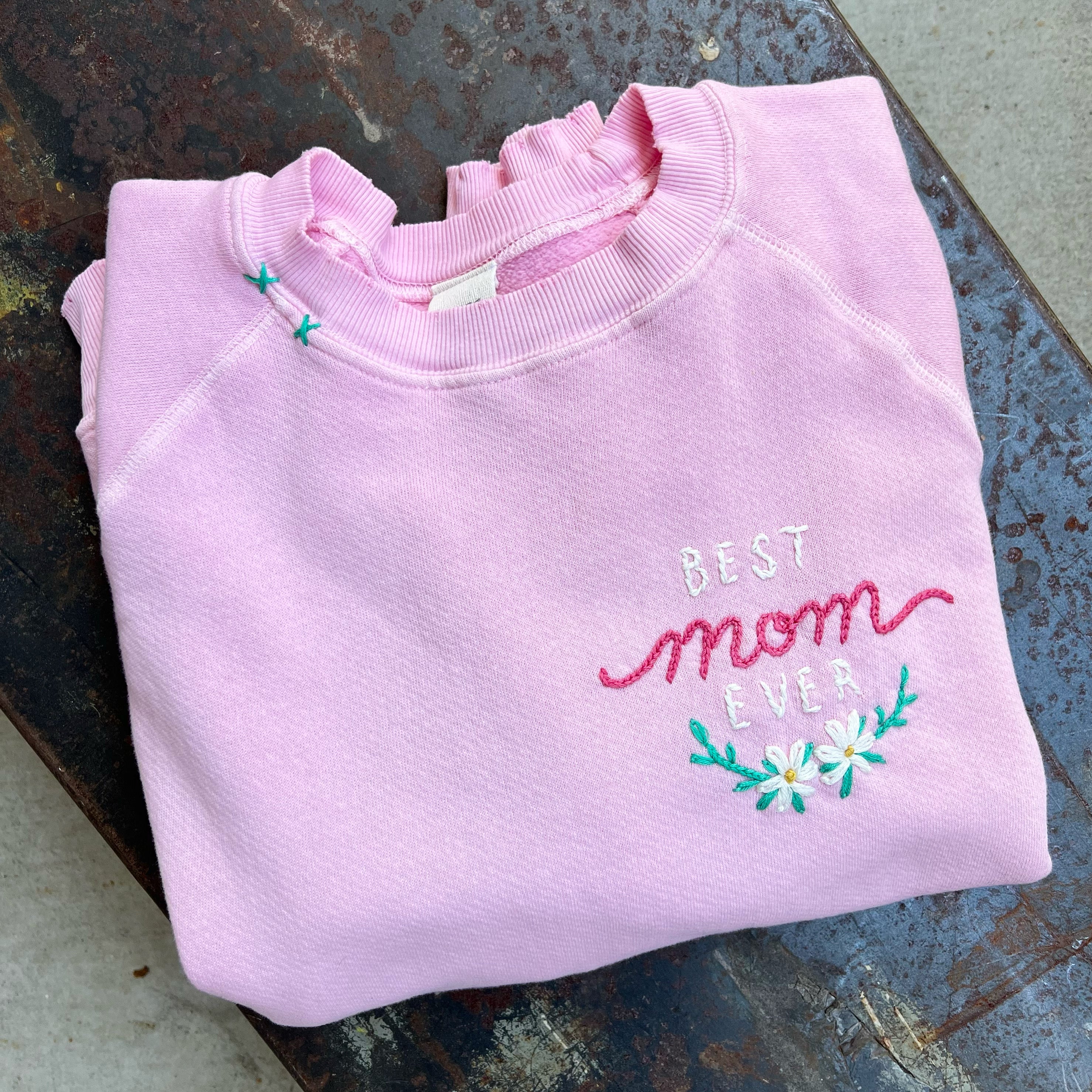 best mom ever sweatshirt